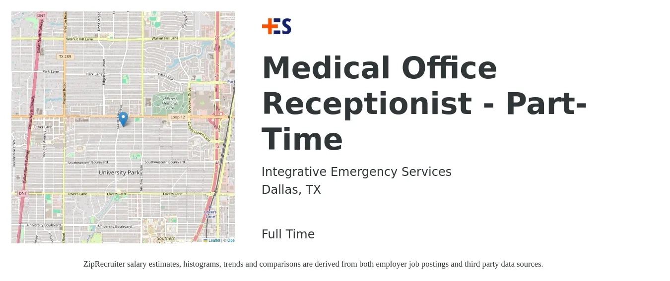 Integrative Emergency Services job posting for a Medical Office Receptionist - Part-Time in Dallas, TX with a salary of $16 to $20 Hourly with a map of Dallas location.