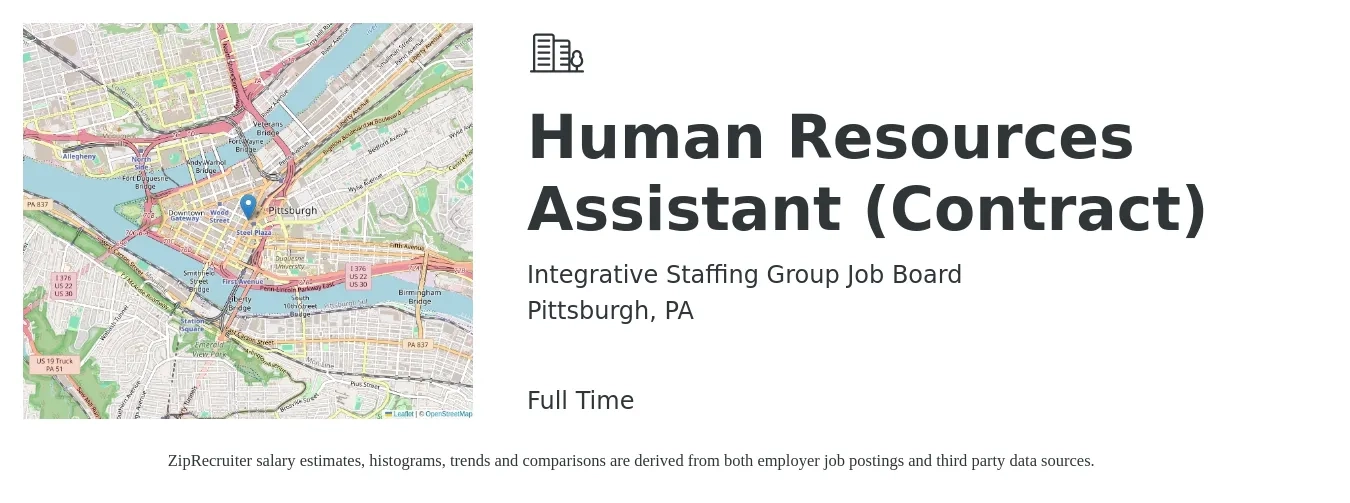 Integrative Staffing Group Job Board job posting for a Human Resources Assistant (Contract) in Pittsburgh, PA with a salary of $36,400 to $46,600 Yearly with a map of Pittsburgh location.