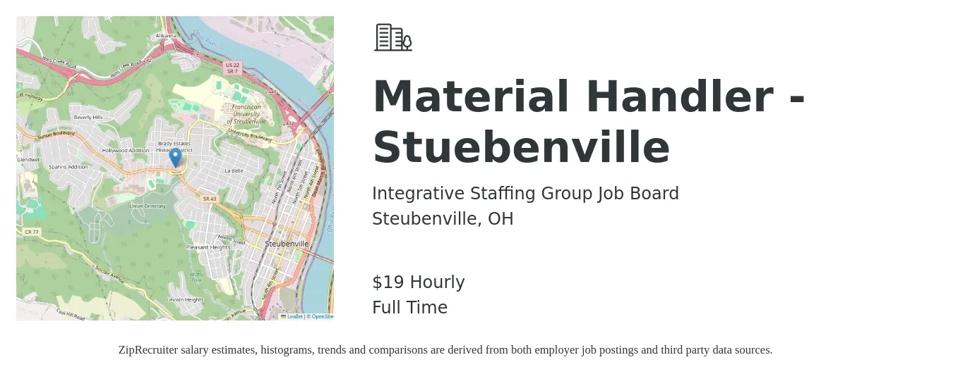 Integrative Staffing Group Job Board job posting for a Material Handler - Stuebenville in Steubenville, OH with a salary of $20 Hourly with a map of Steubenville location.