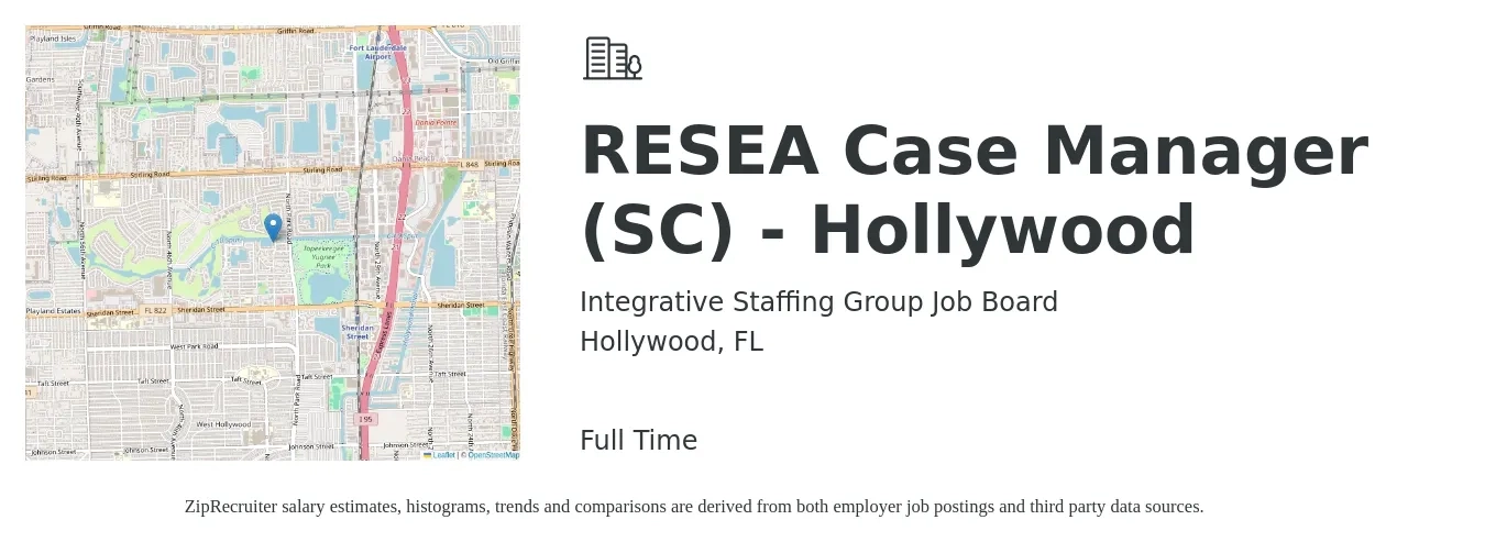 Integrative Staffing Group Job Board job posting for a RESEA Case Manager (SC) - Hollywood in Hollywood, FL with a salary of $18 to $26 Hourly with a map of Hollywood location.