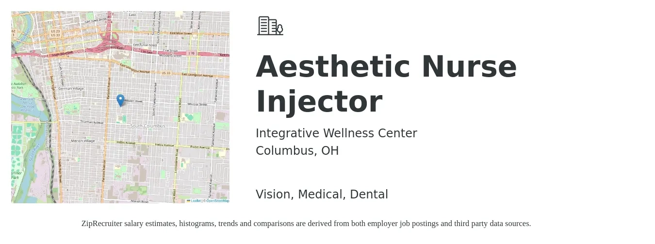 Integrative Wellness Center job posting for a Aesthetic Nurse Injector in Columbus, OH with a salary of $36 to $58 Hourly and benefits including dental, medical, and vision with a map of Columbus location.