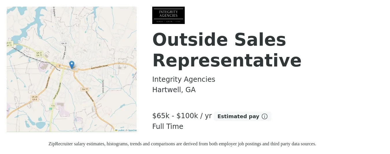 Integrity Agencies job posting for a Outside Sales Representative in Hartwell, GA with a salary of $65,000 to $100,000 Yearly with a map of Hartwell location.