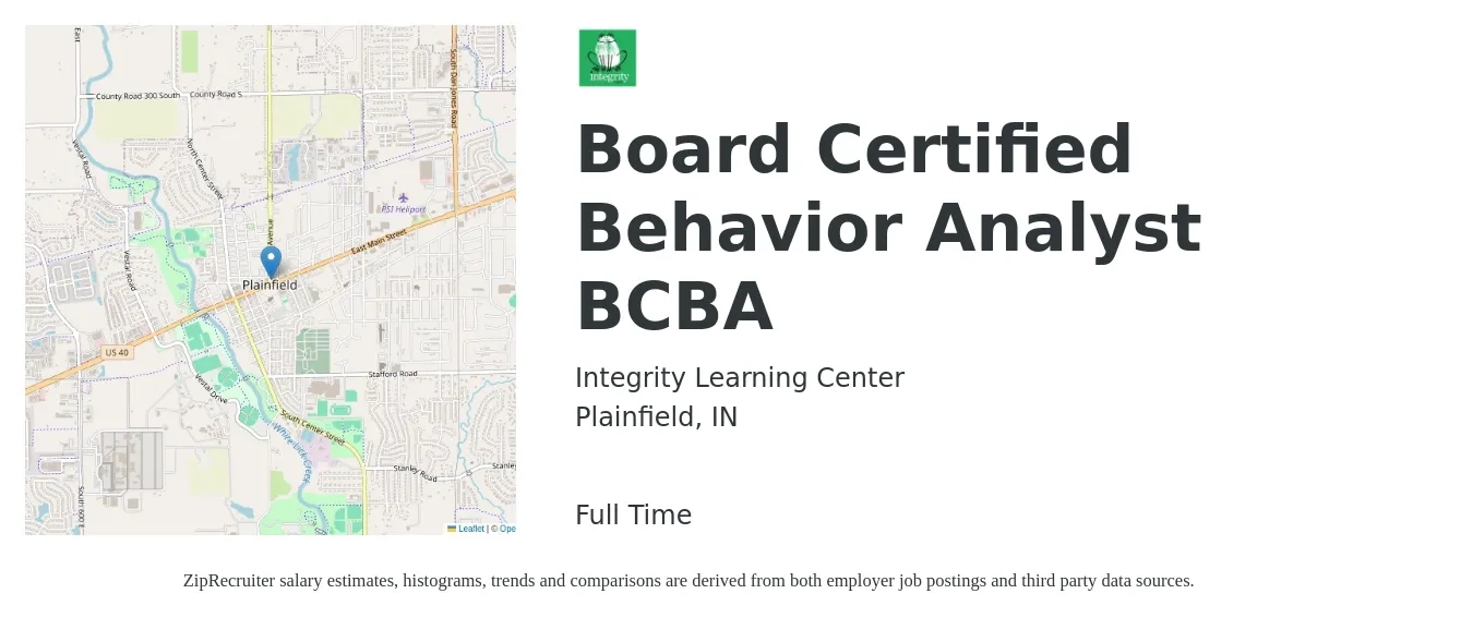 Integrity Learning Center job posting for a Board Certified Behavior Analyst BCBA in Plainfield, IN with a salary of $72 Hourly with a map of Plainfield location.