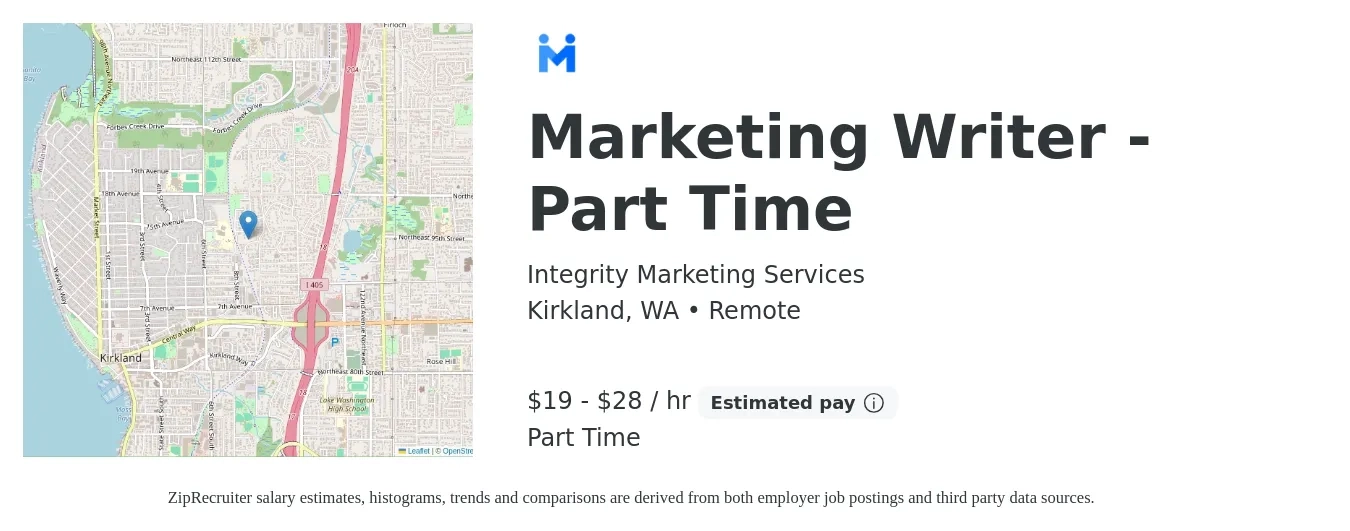 Integrity Marketing Services job posting for a Marketing Writer - Part Time in Kirkland, WA with a salary of $20 to $30 Hourly with a map of Kirkland location.