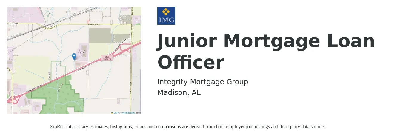 Integrity Mortgage Group job posting for a Junior Mortgage Loan Officer in Madison, AL with a salary of $46,600 to $89,600 Yearly with a map of Madison location.