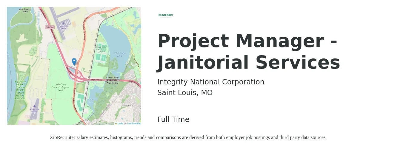 Integrity National Corporation job posting for a Project Manager - Janitorial Services in Saint Louis, MO with a salary of $76,300 to $119,600 Yearly with a map of Saint Louis location.