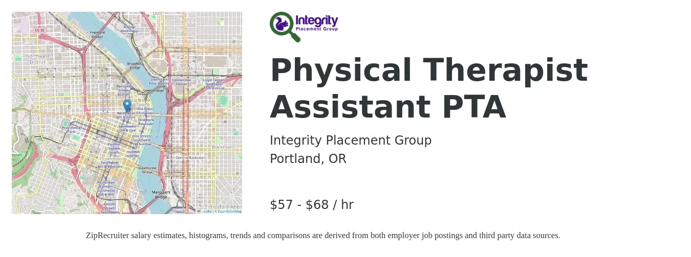 Integrity Placement Group job posting for a Physical Therapist Assistant PTA in Portland, OR with a salary of $60 to $71 Hourly with a map of Portland location.