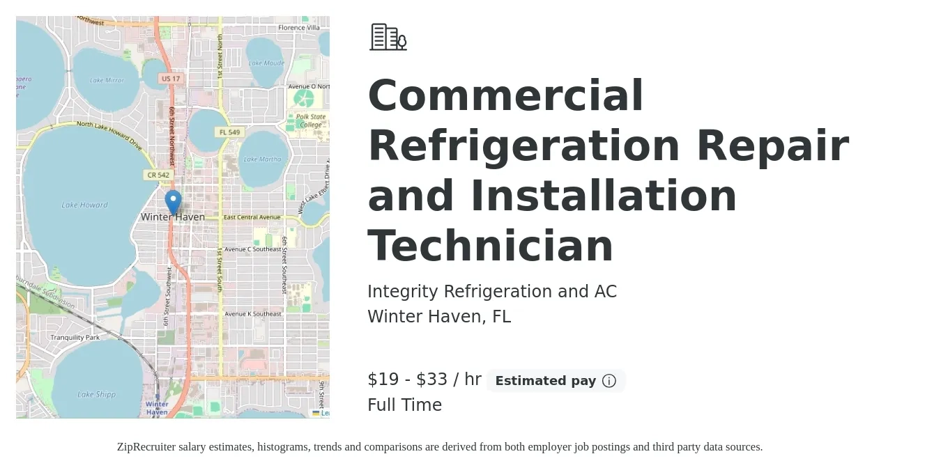 Integrity Refrigeration and AC job posting for a Commercial Refrigeration Repair and Installation Technician in Winter Haven, FL with a salary of $20 to $35 Hourly with a map of Winter Haven location.
