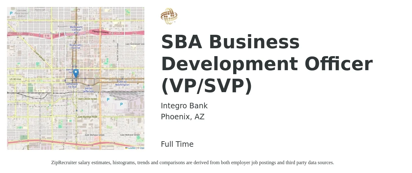 Integro Bank job posting for a SBA Business Development Officer (VP/SVP) in Phoenix, AZ with a salary of $70,300 to $96,900 Yearly with a map of Phoenix location.