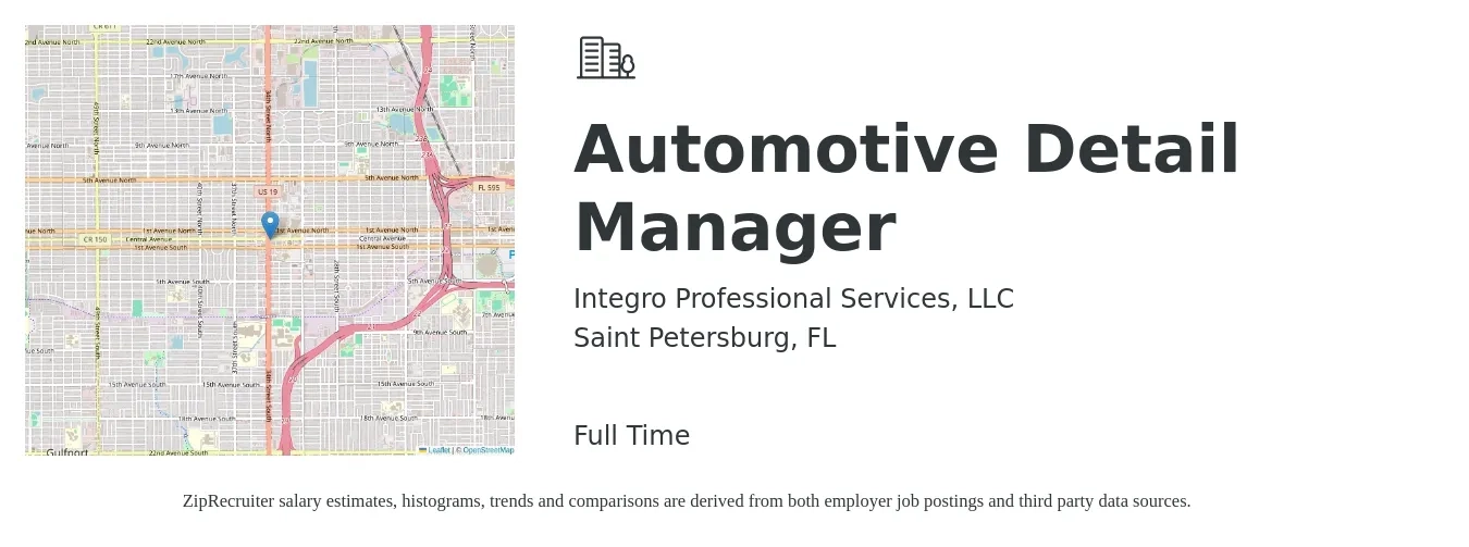 Integro Professional Services, LLC job posting for a Automotive Detail Manager in Saint Petersburg, FL with a salary of $43,600 to $75,200 Yearly with a map of Saint Petersburg location.