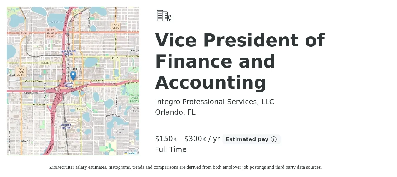 Integro Professional Services, LLC job posting for a Vice President of Finance and Accounting in Orlando, FL with a salary of $150,000 to $300,000 Yearly with a map of Orlando location.