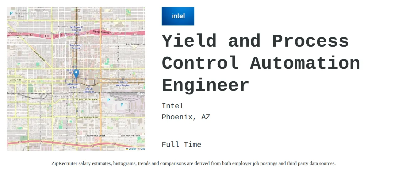 Intel Corporation job posting for a Yield and Process Control Automation Engineer in Phoenix, AZ with a salary of $83,900 to $129,600 Annually and benefits including Medical, PTO, and Retirement with a map of Phoenix location.
