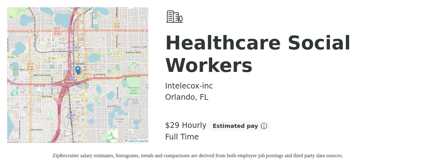 Intelecox-inc job posting for a Healthcare Social Workers in Orlando, FL with a salary of $31 Hourly with a map of Orlando location.