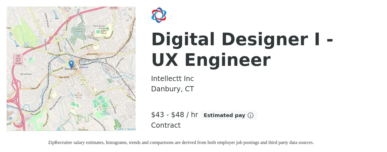 Intellectt Inc job posting for a Digital Designer I - UX Engineer in Danbury, CT with a salary of $45 to $50 Hourly with a map of Danbury location.