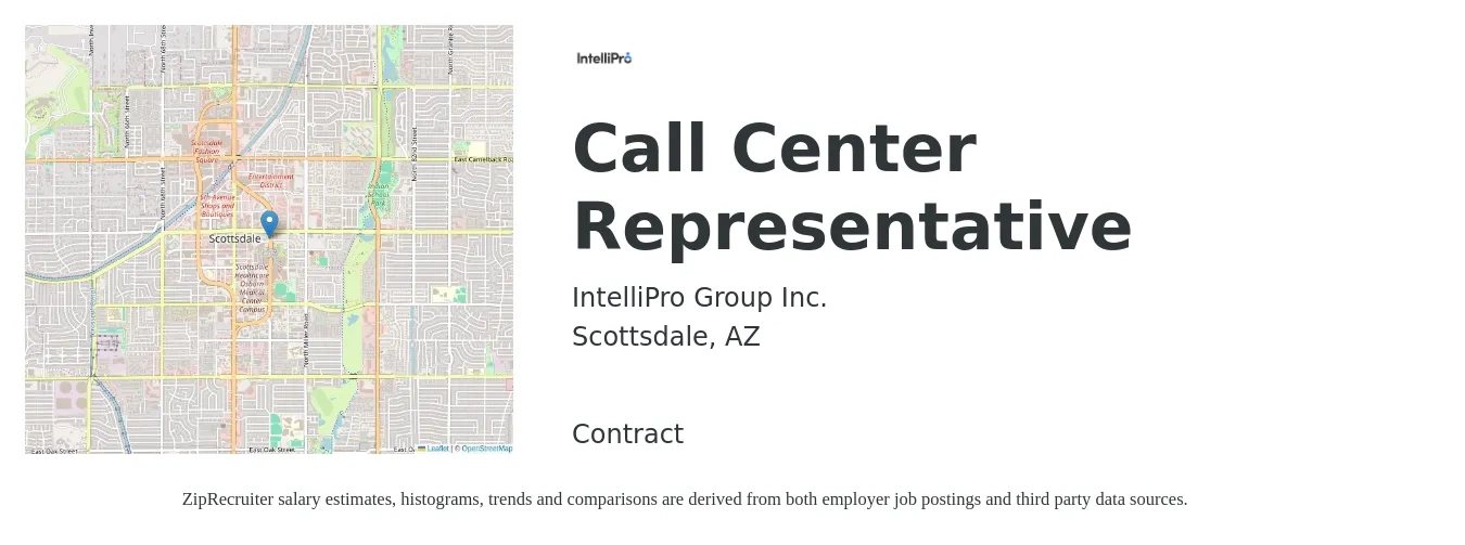 IntelliPro Group Inc. job posting for a Call Center Representative in Scottsdale, AZ with a salary of $15 to $17 Hourly with a map of Scottsdale location.