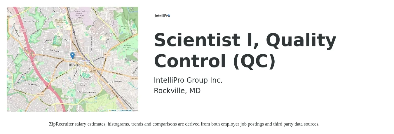 IntelliPro Group Inc. job posting for a Scientist I, Quality Control (QC) in Rockville, MD with a salary of $32 to $37 Hourly with a map of Rockville location.