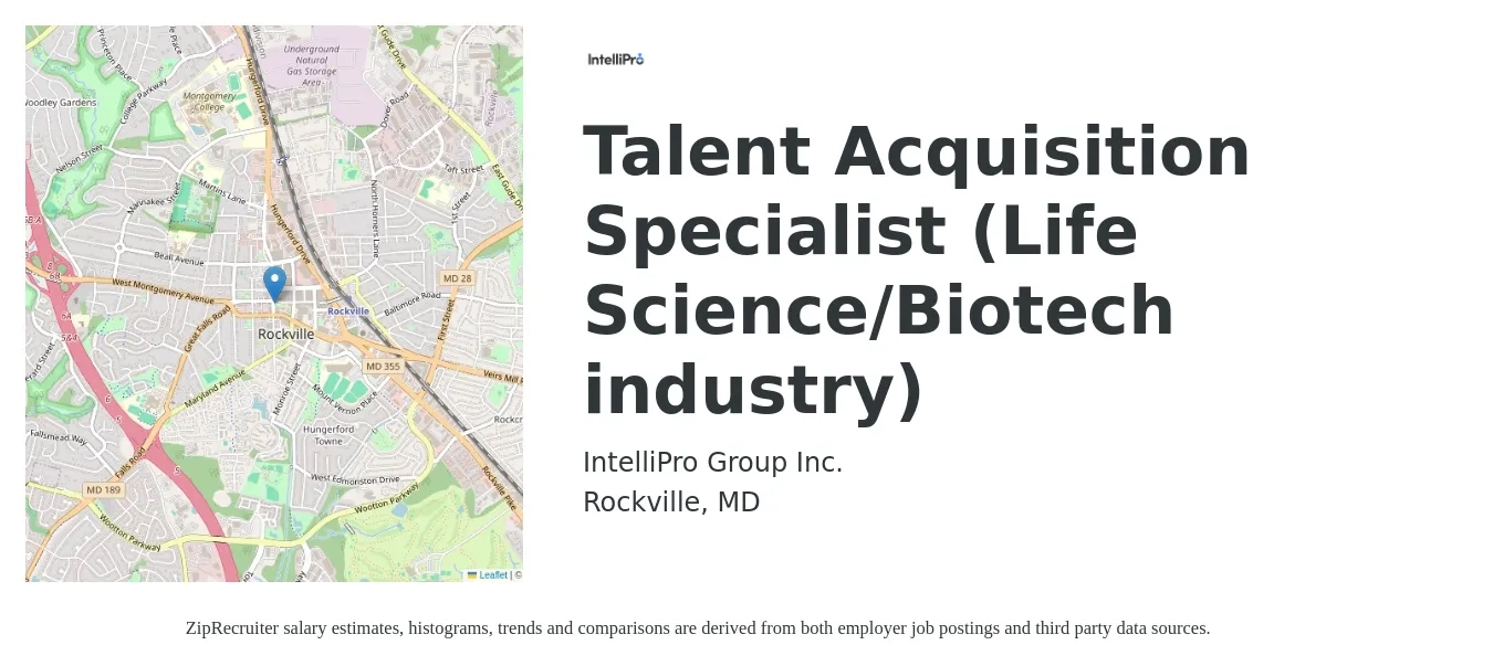IntelliPro Group Inc. job posting for a Talent Acquisition Specialist (Life Science/Biotech industry) in Rockville, MD with a salary of $30 to $33 Hourly with a map of Rockville location.