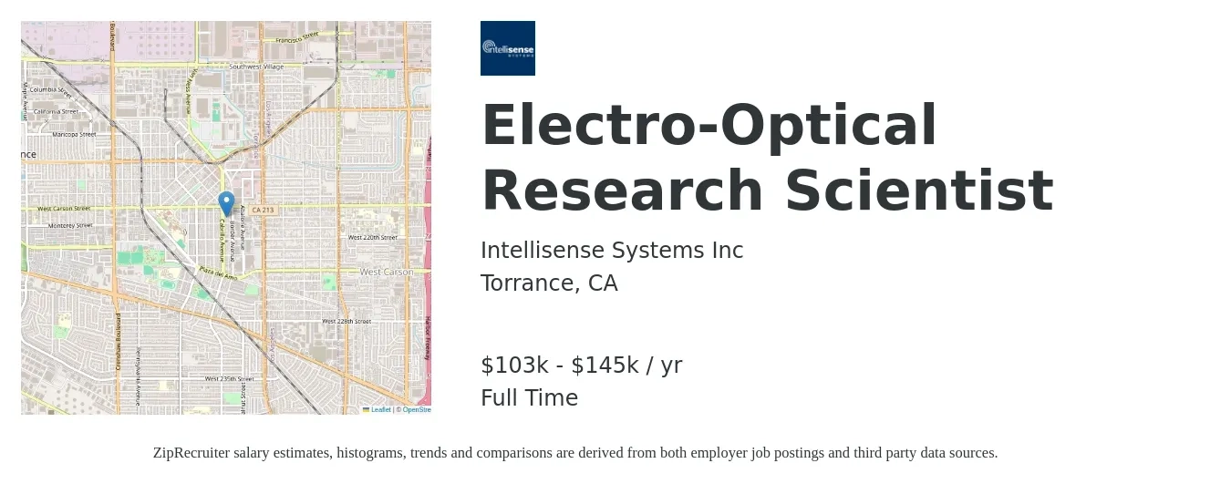 Intellisense Systems Inc job posting for a Electro-Optical Research Scientist in Torrance, CA with a salary of $103,000 to $145,000 Yearly with a map of Torrance location.