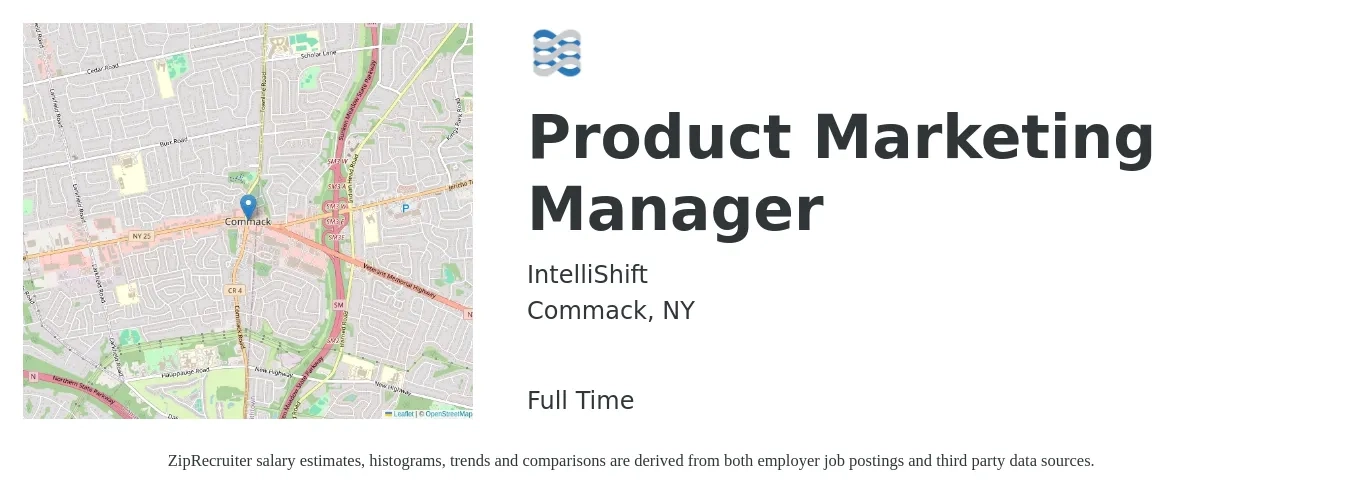 IntelliShift job posting for a Product Marketing Manager in Commack, NY with a salary of $159,500 Yearly with a map of Commack location.