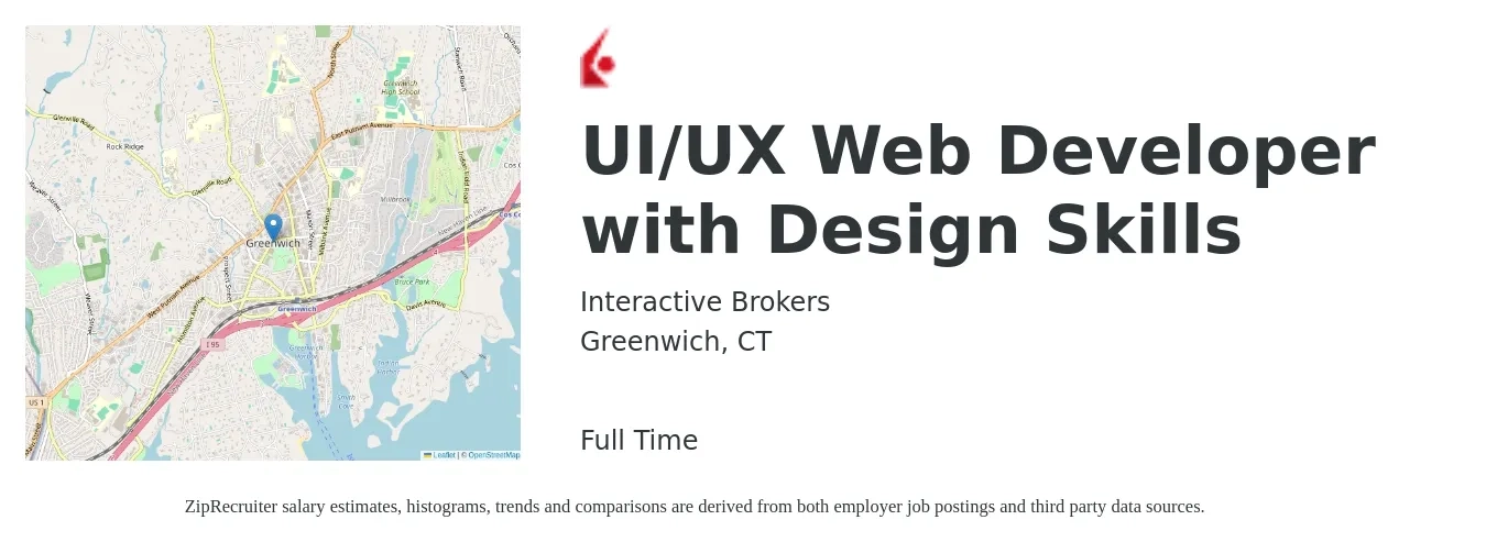 Interactive Brokers job posting for a UI/UX Web Developer with Design Skills in Greenwich, CT with a salary of $75,800 to $95,500 Yearly with a map of Greenwich location.