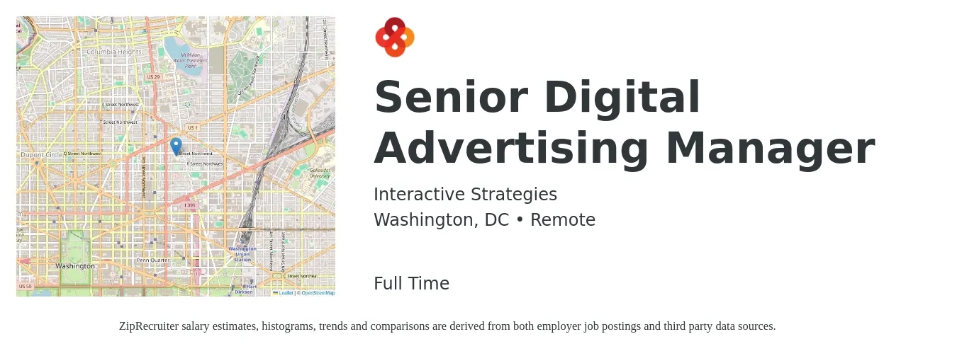 Interactive Strategies job posting for a Senior Digital Advertising Manager in Washington, DC with a salary of $79,000 to $138,900 Yearly with a map of Washington location.