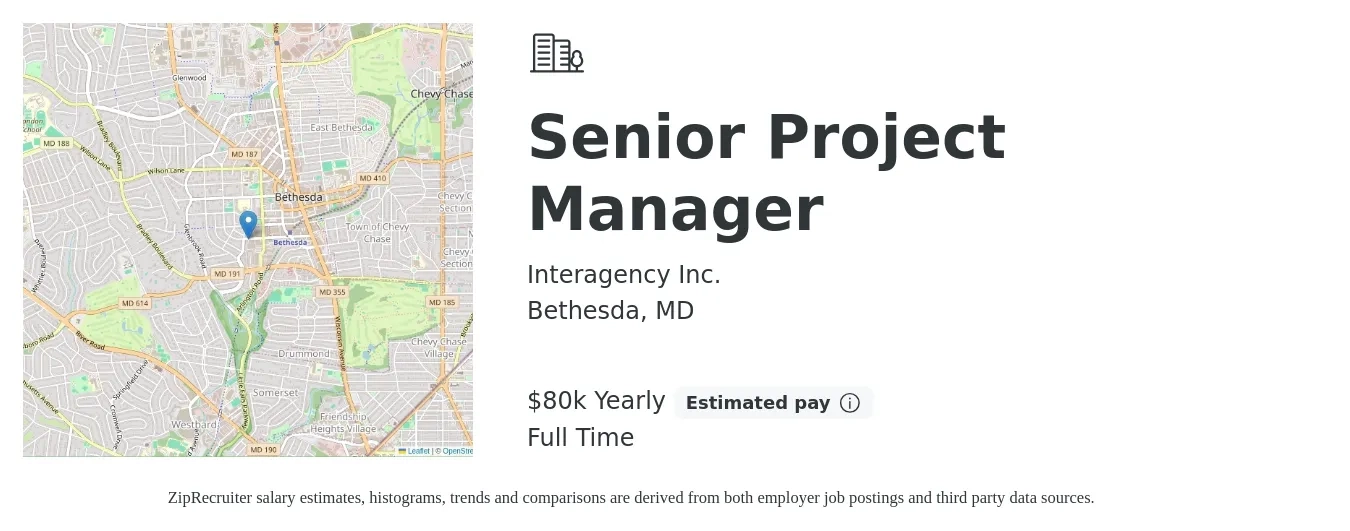 Interagency Inc. job posting for a Senior Project Manager in Bethesda, MD with a salary of $80,000 Yearly with a map of Bethesda location.