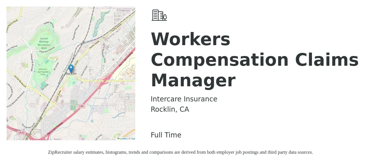 Intercare Insurance job posting for a Workers Compensation Claims Manager in Rocklin, CA with a salary of $95,000 to $115,000 Yearly with a map of Rocklin location.