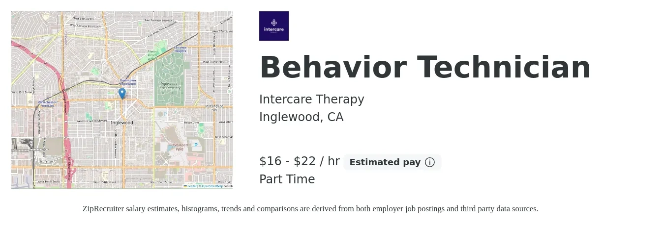 Intercare Therapy job posting for a Behavior Technician in Inglewood, CA with a salary of $17 to $23 Hourly with a map of Inglewood location.