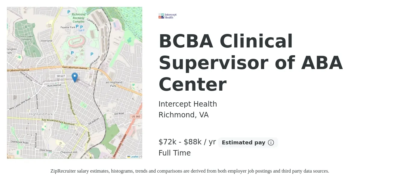 Intercept Health job posting for a BCBA Clinical Supervisor of ABA Center in Richmond, VA with a salary of $72,000 to $88,000 Yearly with a map of Richmond location.