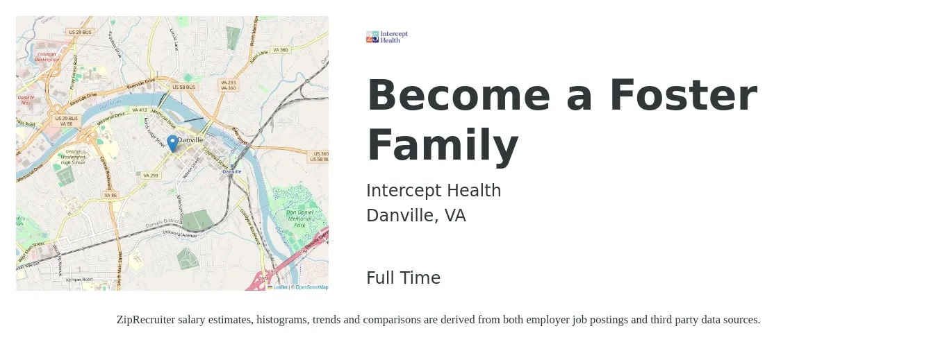 Intercept Health job posting for a Become a Foster Family in Danville, VA with a salary of $13 to $24 Hourly with a map of Danville location.