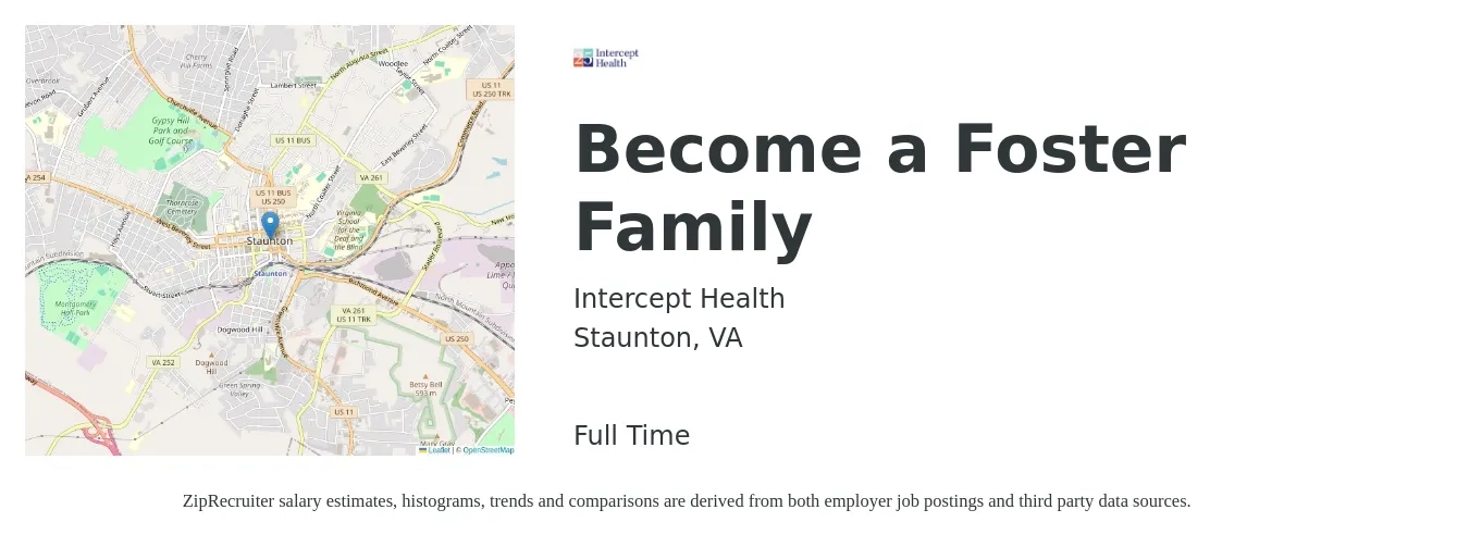Intercept Health job posting for a Become a Foster Family in Staunton, VA with a salary of $14 to $25 Hourly with a map of Staunton location.