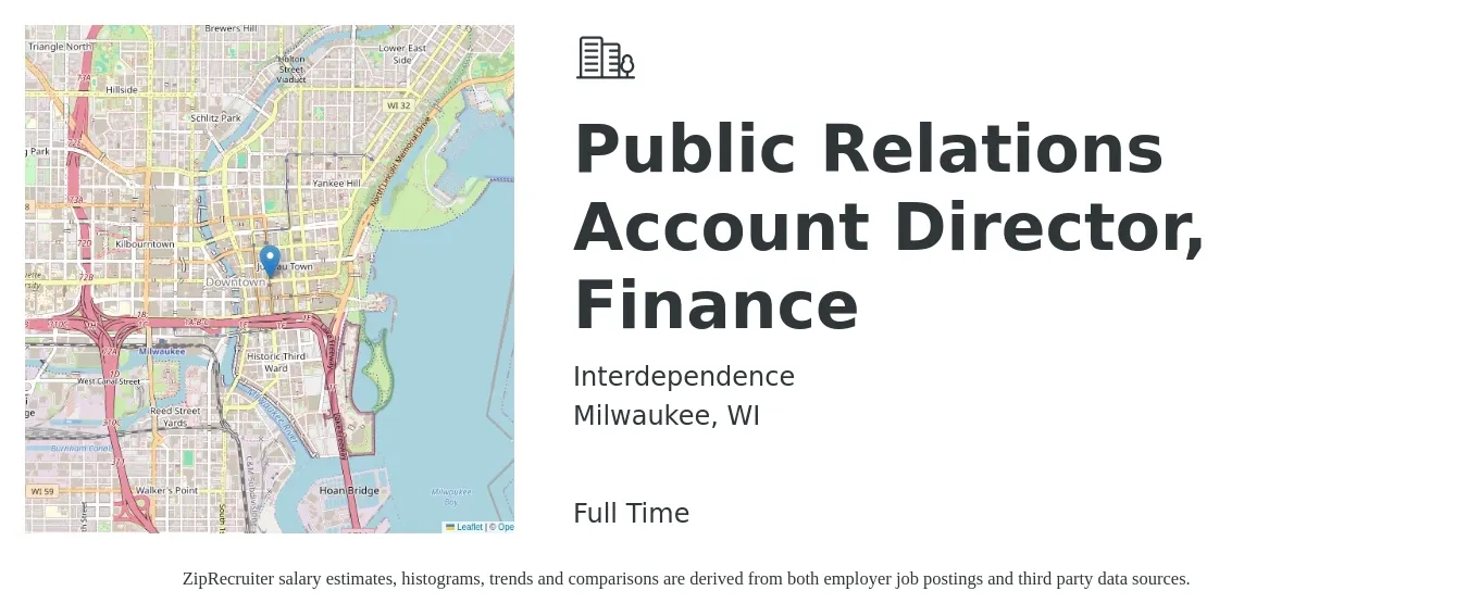 Interdependence job posting for a Public Relations Account Director, Finance in Milwaukee, WI with a salary of $76,400 to $94,600 Yearly with a map of Milwaukee location.