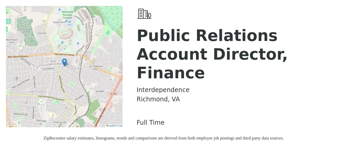 Interdependence job posting for a Public Relations Account Director, Finance in Richmond, VA with a salary of $76,700 to $95,000 Yearly with a map of Richmond location.
