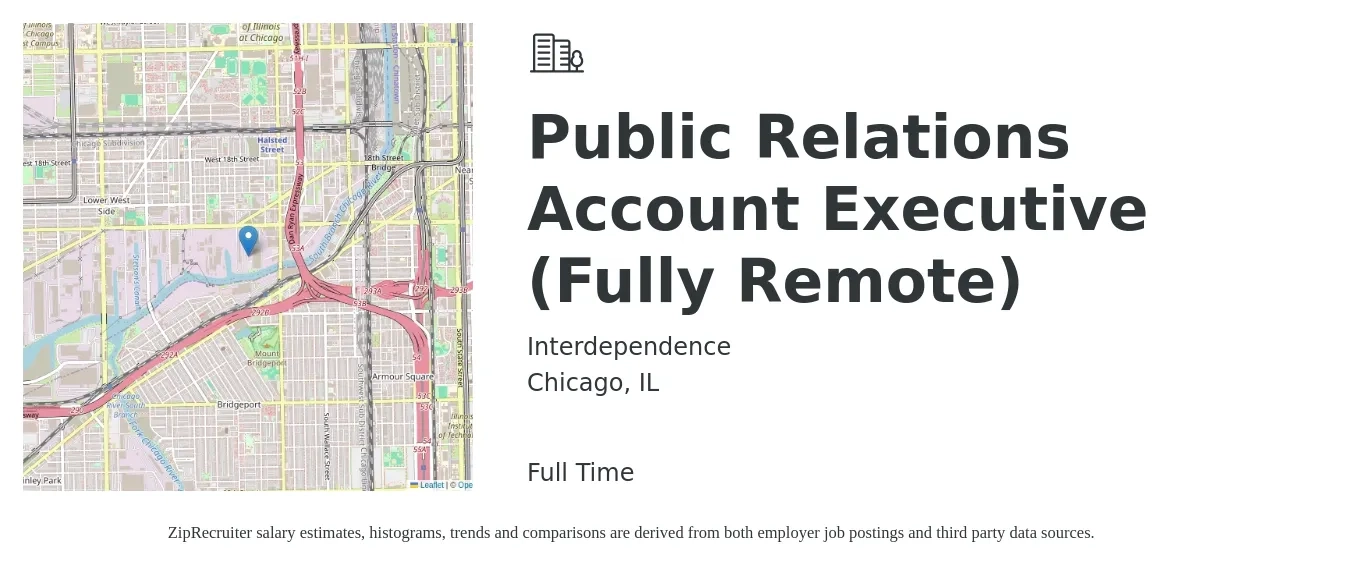 Interdependence job posting for a Public Relations Account Executive (Fully Remote) in Chicago, IL with a salary of $60,300 to $84,500 Yearly with a map of Chicago location.