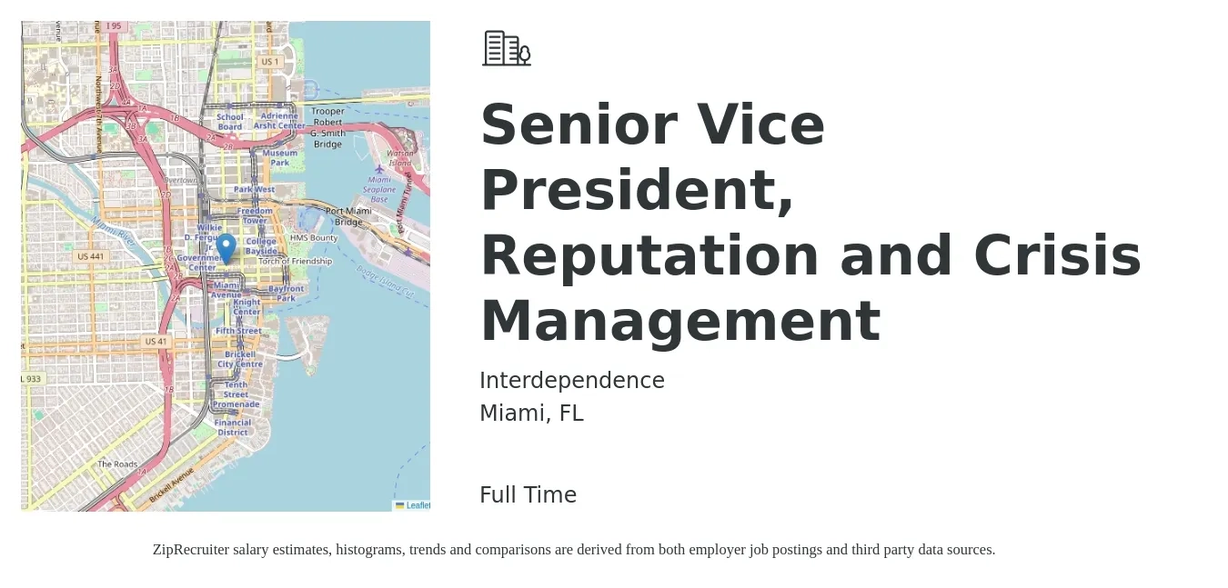 Interdependence job posting for a Senior Vice President, Reputation and Crisis Management in Miami, FL with a salary of $110,000 to $181,700 Yearly with a map of Miami location.