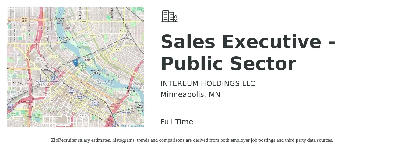 INTEREUM HOLDINGS LLC job posting for a Sales Executive - Public Sector in Minneapolis, MN with a salary of $59,500 to $102,300 Yearly with a map of Minneapolis location.