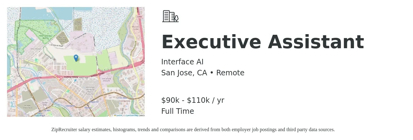 Interface AI job posting for a Executive Assistant in San Jose, CA with a salary of $90,000 to $110,000 Yearly with a map of San Jose location.