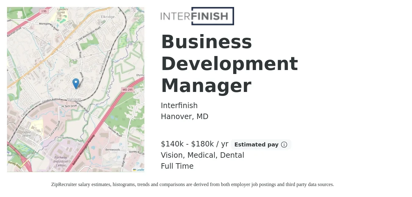 Interfinish job posting for a Business Development Manager in Hanover, MD with a salary of $140,000 to $180,000 Yearly and benefits including medical, pto, vision, and dental with a map of Hanover location.