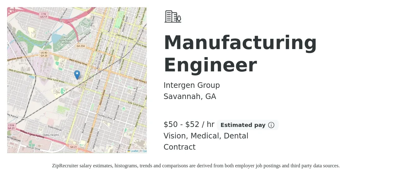 Intergen Group job posting for a Manufacturing Engineer in Savannah, GA with a salary of $52 to $55 Hourly and benefits including retirement, vision, dental, life_insurance, and medical with a map of Savannah location.