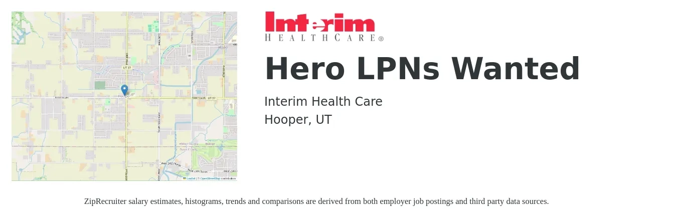 Interim HealthCare job posting for a Hero LPNs Wanted in Hooper, UT with a salary of $24 to $32 Hourly with a map of Hooper location.