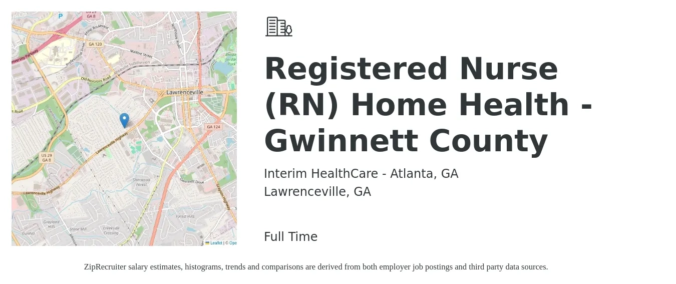 Interim HealthCare - Atlanta, GA job posting for a Registered Nurse (RN) Home Health - Gwinnett County in Lawrenceville, GA with a salary of $1,460 to $2,180 Weekly with a map of Lawrenceville location.