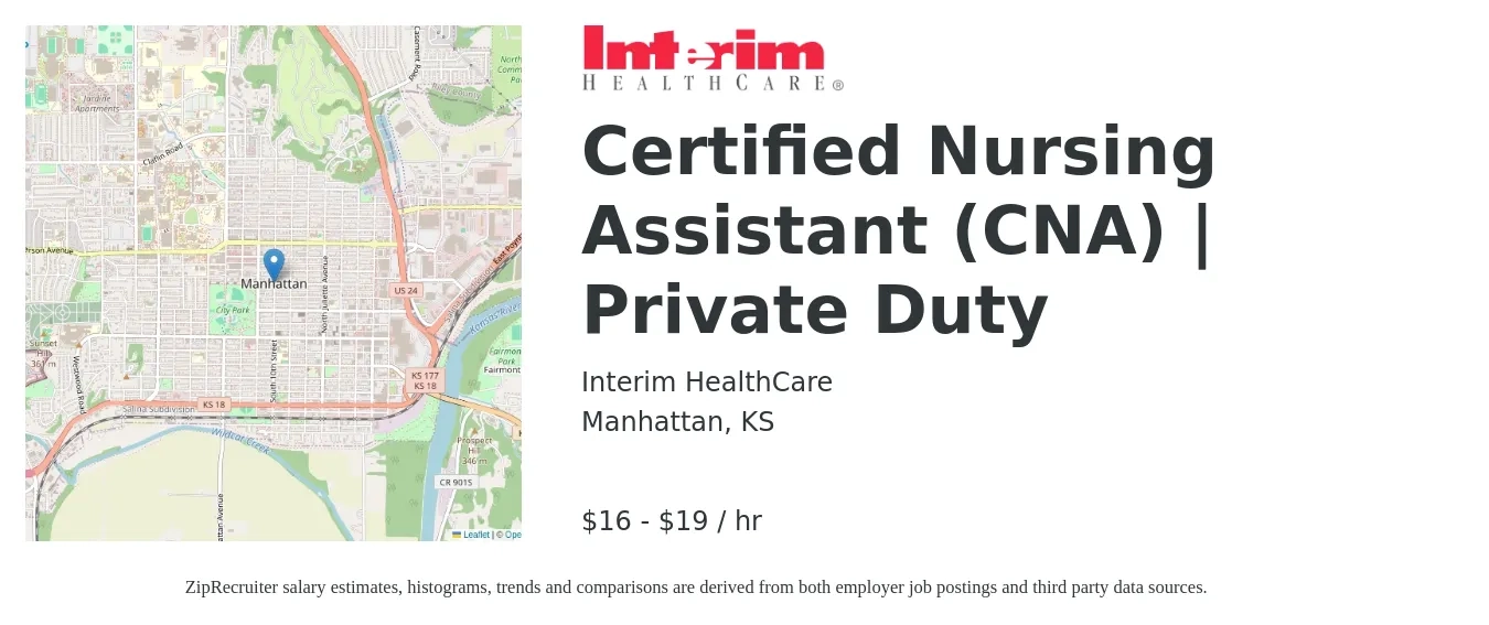 Interim HealthCare job posting for a Certified Nursing Assistant (CNA) | Private Duty in Manhattan, KS with a salary of $17 to $20 Hourly with a map of Manhattan location.