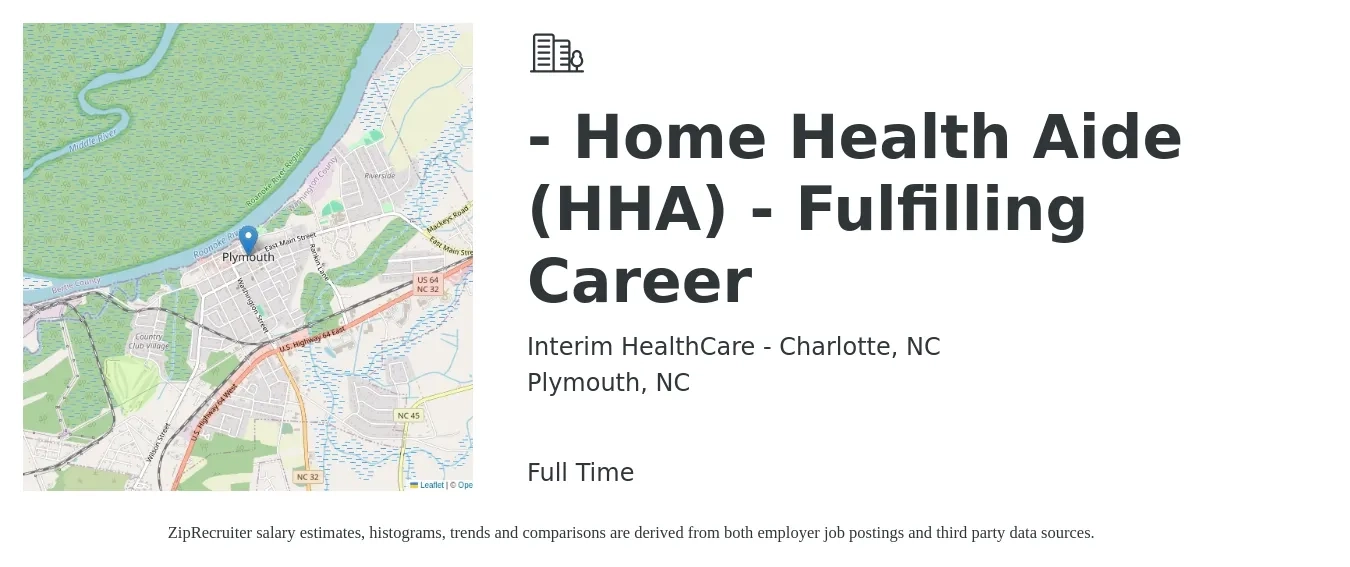 Interim HealthCare - Charlotte, NC job posting for a - Home Health Aide (HHA) - Fulfilling Career in Plymouth, NC with a salary of $14 to $18 Hourly with a map of Plymouth location.