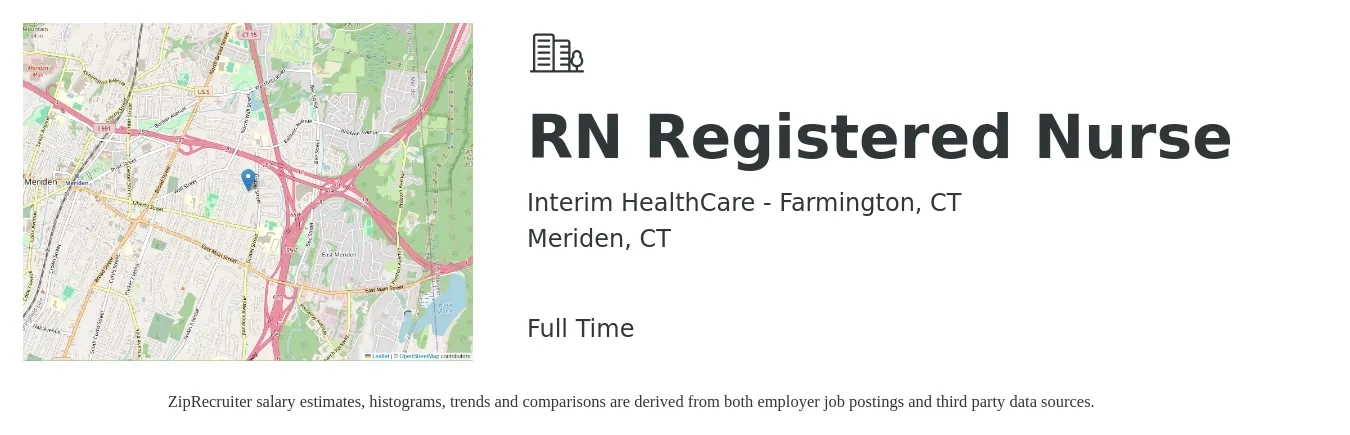 Interim HealthCare - Farmington, CT job posting for a RN Registered Nurse in Meriden, CT with a salary of $32 to $51 Hourly with a map of Meriden location.