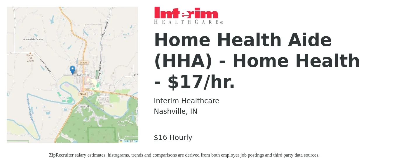 Interim Healthcare job posting for a Home Health Aide (HHA) - Home Health - $17/hr. in Nashville, IN with a salary of $17 Hourly with a map of Nashville location.