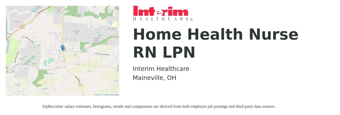 Interim Healthcare job posting for a Home Health Nurse (RN/LPN) in Maineville, OH with a salary of $20 to $30 Hourly with a map of Maineville location.