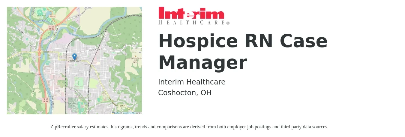 Interim Healthcare job posting for a Hospice RN Case Manager in Coshocton, OH with a salary of $65,600 to $82,900 Yearly with a map of Coshocton location.