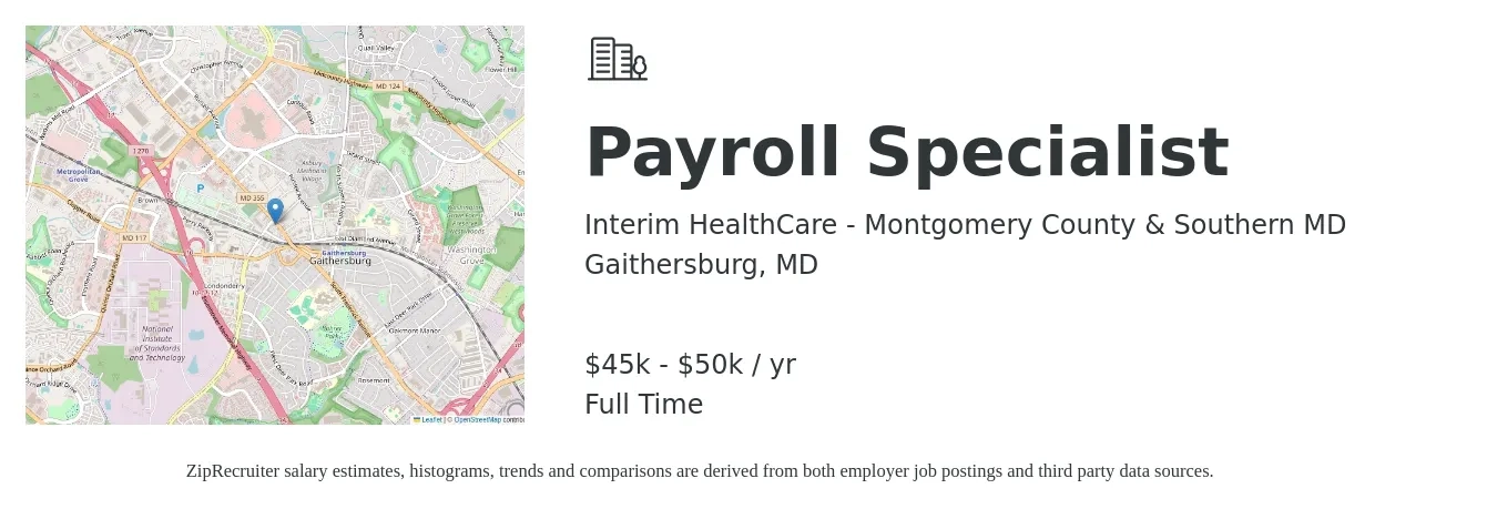 Interim HealthCare - Montgomery County & Southern MD job posting for a Payroll Specialist in Gaithersburg, MD with a salary of $45,000 to $50,000 Yearly with a map of Gaithersburg location.