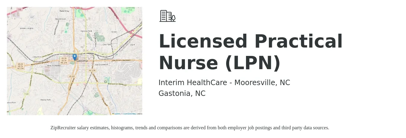 Interim HealthCare - Mooresville, NC job posting for a Licensed Practical Nurse (LPN) in Gastonia, NC with a salary of $24 to $32 Hourly with a map of Gastonia location.