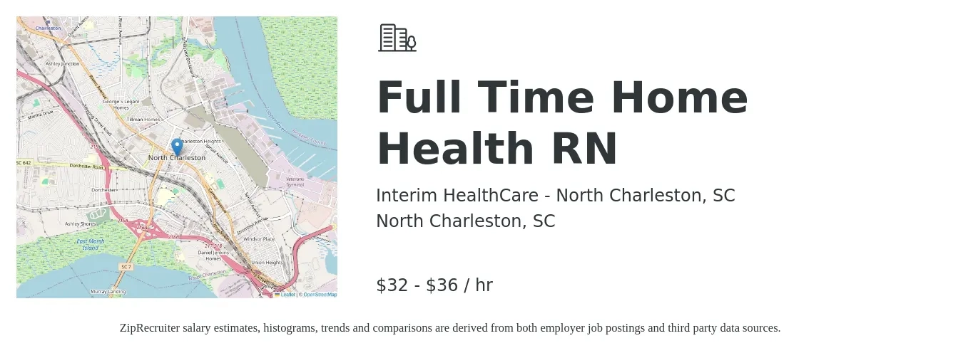 Interim HealthCare - North Charleston, SC job posting for a Full Time Home Health RN in North Charleston, SC with a salary of $34 to $38 Hourly with a map of North Charleston location.